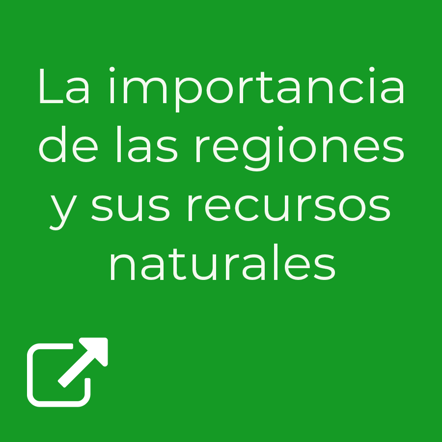 La Importancia De Las Regiones Y Sus Recursos Naturales Udgvirtual